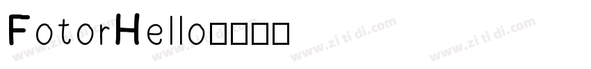 FotorHello字体转换