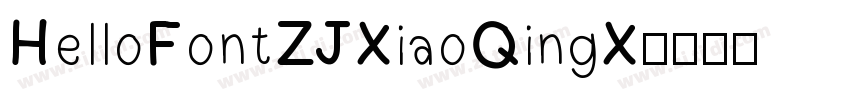 HelloFontZJXiaoQingX字体转换