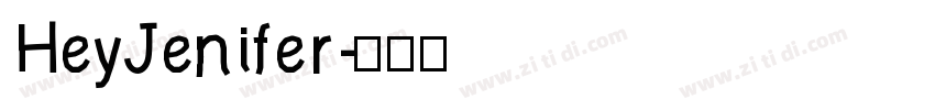 HeyJenifer字体转换