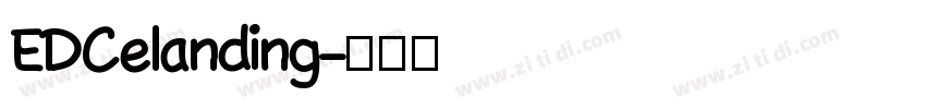 EDCelanding字体转换