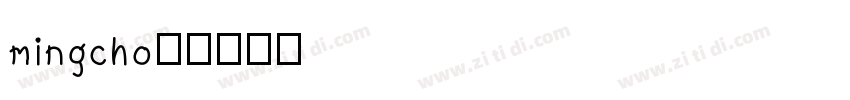 mingcho’字体转换