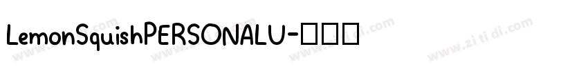 LemonSquishPERSONALU字体转换