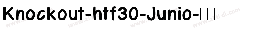 Knockout-htf30-Junio字体转换