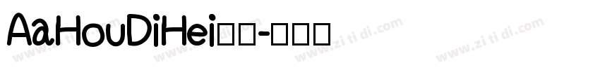 AaHouDiHei常规字体转换