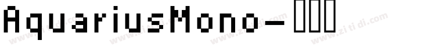 AquariusMono字体转换