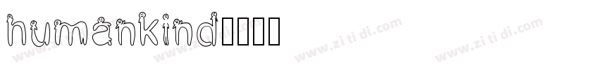 humankind字体转换