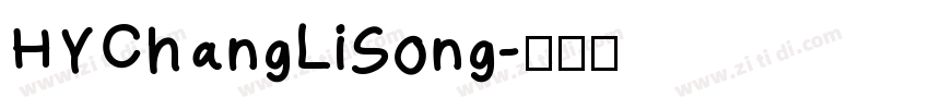 HYChangLiSong字体转换