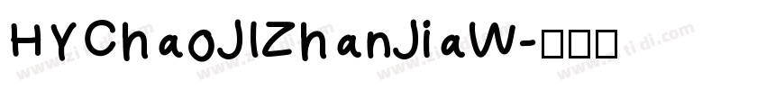 HYChaoJIZhanJiaW字体转换