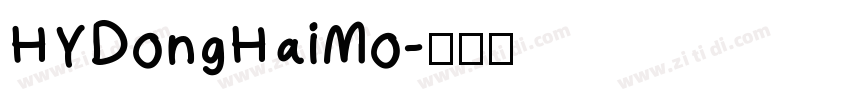 HYDongHaiMo字体转换