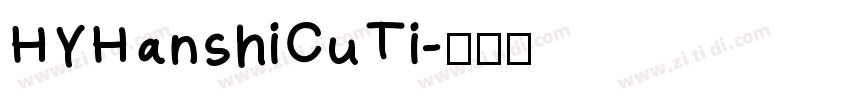HYHanshiCuTi字体转换