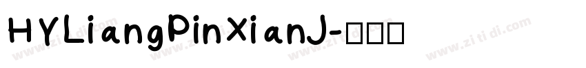 HYLiangPinXianJ字体转换