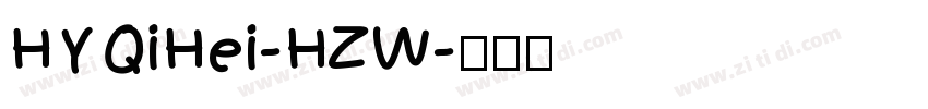HYQiHei-HZW字体转换