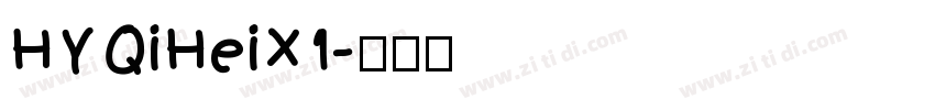 HYQiHeiX1字体转换