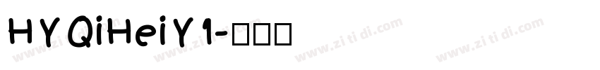 HYQiHeiY1字体转换