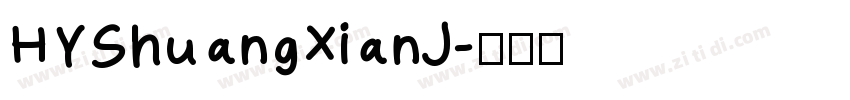 HYShuangXianJ字体转换