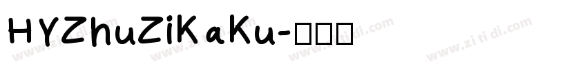 HYZhuZiKaKu字体转换