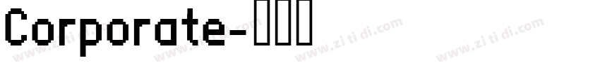 Corporate字体转换