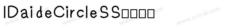 IDaideCircleSS字体转换