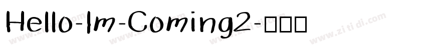 Hello-Im-Coming2字体转换