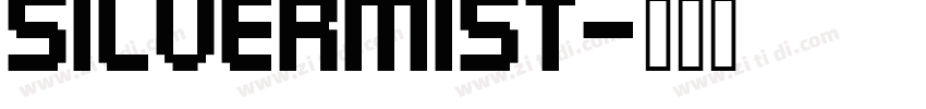 Silvermist字体转换