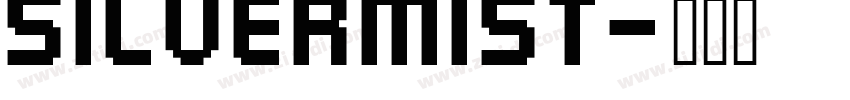 Silvermist字体转换