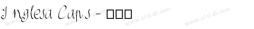 InglesaCaps字体转换