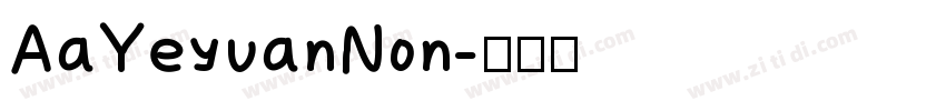 AaYeyuanNon字体转换