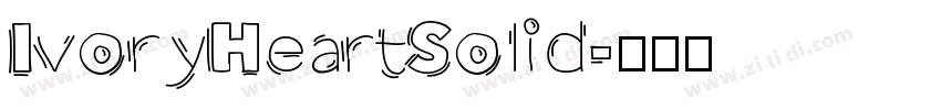 IvoryHeartSolid字体转换