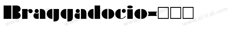Braggadocio字体转换