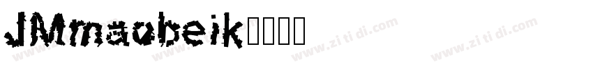 JMmaobeik字体转换