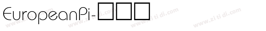 EuropeanPi字体转换