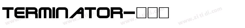 Terminator字体转换