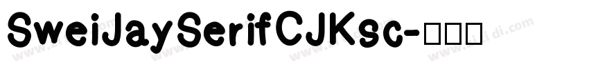 SweiJaySerifCJKsc字体转换