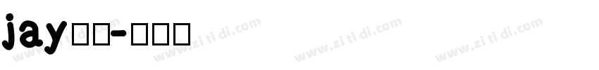 jay字体字体转换