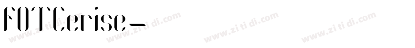 FOTCerise字体转换