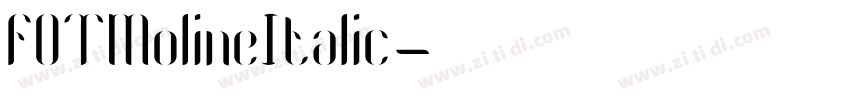FOTMolineItalic字体转换