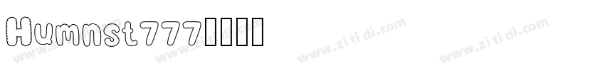 Humnst777字体转换