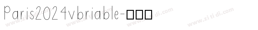 Paris2024vbriable字体转换