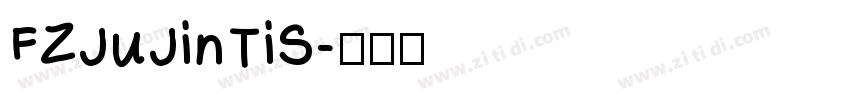 FZJuJinTiS字体转换