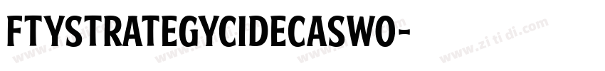 FTYStrategycideCASW0字体转换