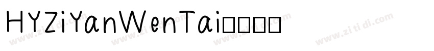 HYZiYanWenTai字体转换