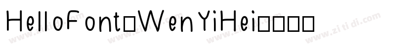 HelloFont-WenYiHei字体转换
