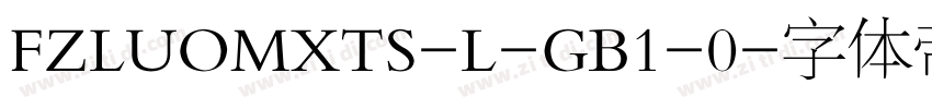 FZLUOMXTS-L-GB1-0字体转换
