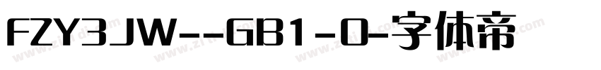 FZY3JW--GB1-0字体转换