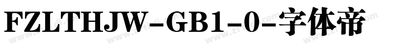 FZLTHJW-GB1-0字体转换