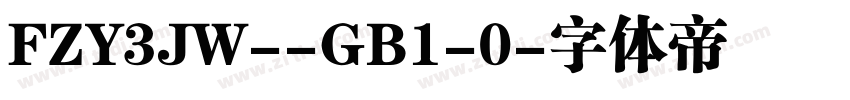 FZY3JW--GB1-0字体转换