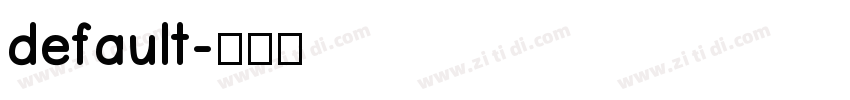 default字体转换