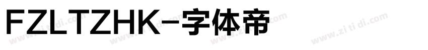 FZLTZHK字体转换