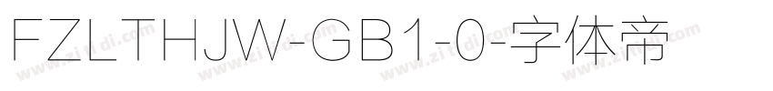 FZLTHJW-GB1-0字体转换