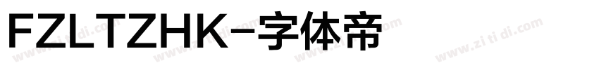 FZLTZHK字体转换